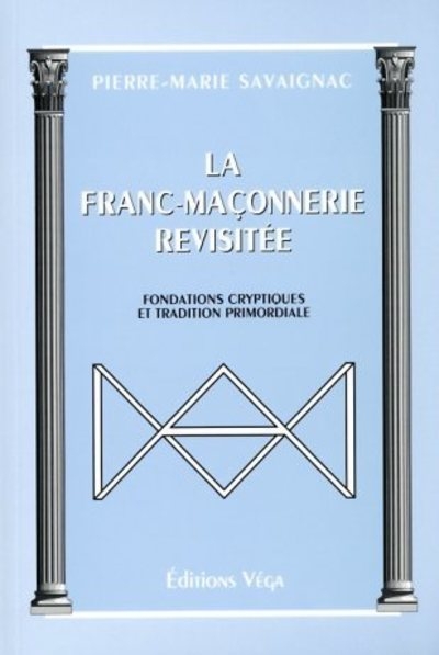 La franc-maconnerie revisitee - Image principale