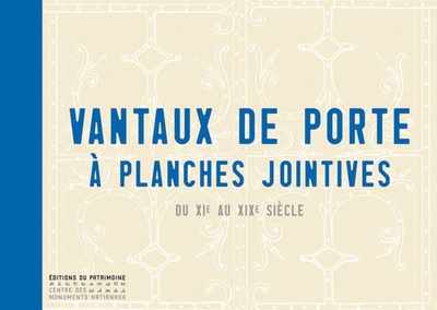 Vantaux à planches jointives du xiie au xixe siècle - Image principale