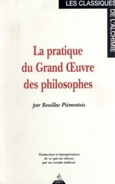 La pratique du grand oeuvre des philosophes - Image principale