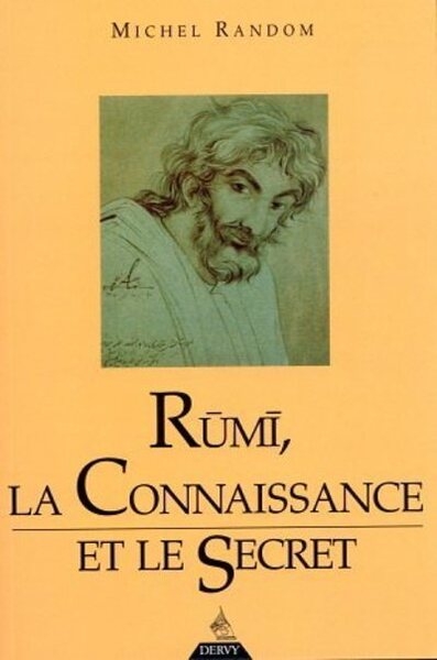 Rûmî - la connaissance et le secret - Image principale