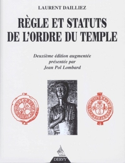 Règle et statuts de l'ordre du temple - deuxième édition augmentée - Image principale