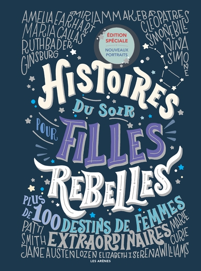 Histoires du soir pour filles rebelles - plus de 100 destins de femmes extraordinaires - tome 1 ned - 2026 - Image principale