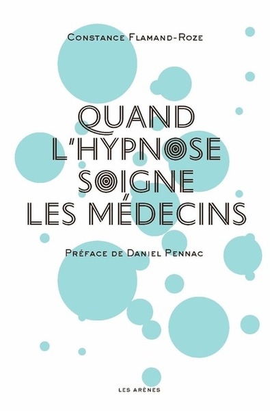 Quand l'hypnose soigne les médecins - Image principale