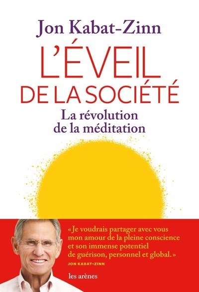 L'eveil de la société - la révolution de la méditation - Image principale