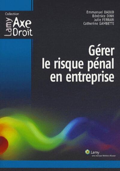 Gérer le risque pénal en entreprise - Image principale
