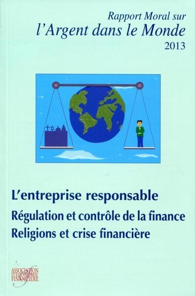 Rapport moral sur l'argent dans le monde 2013 - Image principale