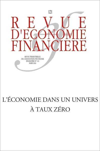 Les défis d'une économie à taux zéro -n° 121 - mars 2016 - Image principale