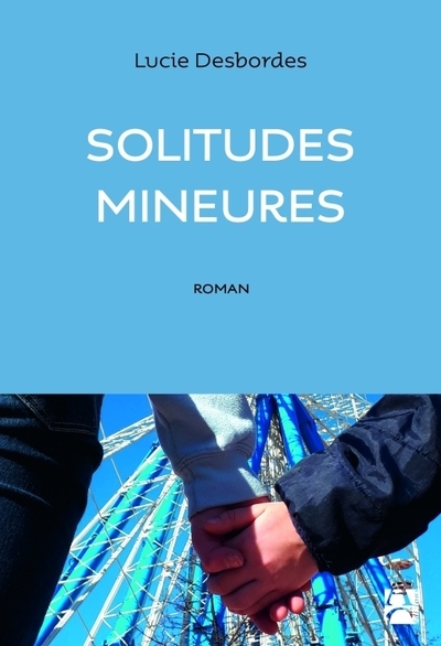 Solitudes mineures - Image principale