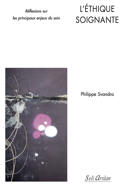 L'éthique soignante - Image principale