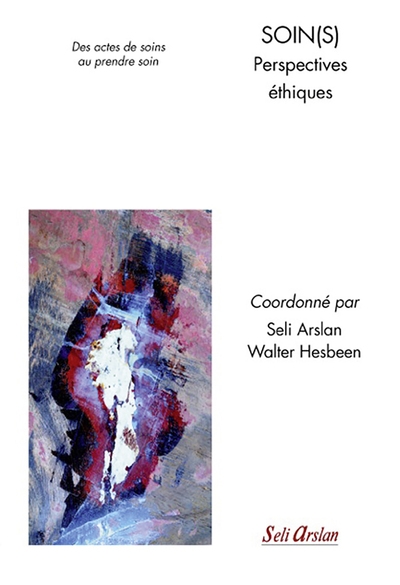Soins(s) - perspectives éthiques - Image principale