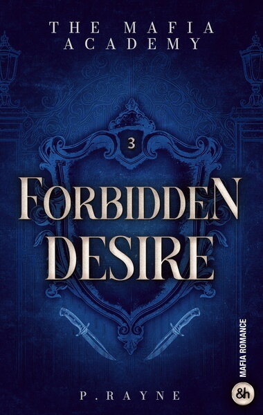 Forbidden desire - the mafia academy #3 - Image principale