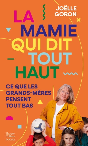 La mamie qui dit tout haut ce que les grands-mères pensent tout bas - Image principale