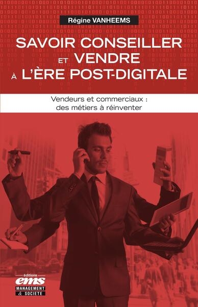 Savoir conseiller et vendre à l'ère post-digitale - Image principale