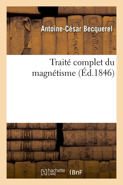 Traité complet du magnétisme (éd.1846) - Image principale