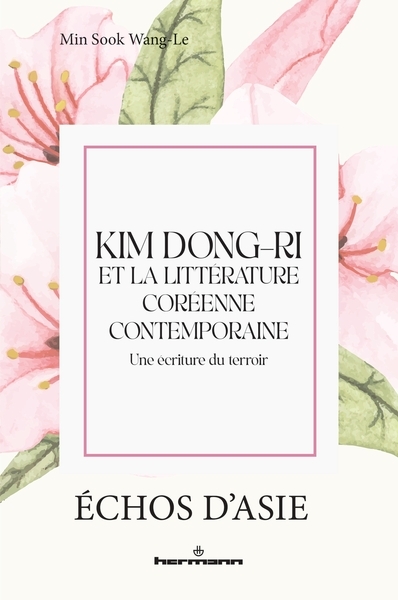 Kim dong-ri (1913-1995) et la littérature coréenne contemporaine - Image principale