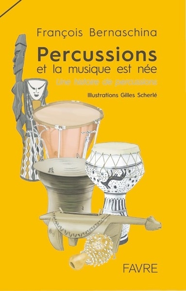 Percussions et la musique est née - une histoire de percussions - Image principale