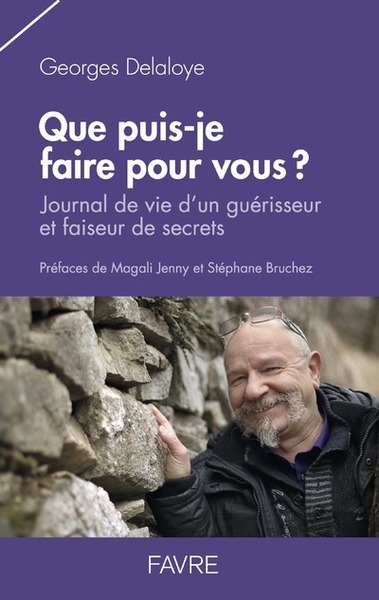 Que puis-je faire pour vous ? - journal de vie d'un guérisseur et faiseur de secrets - Image principale