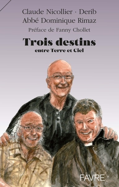 Trois destins - entre terre et ciel - Image principale