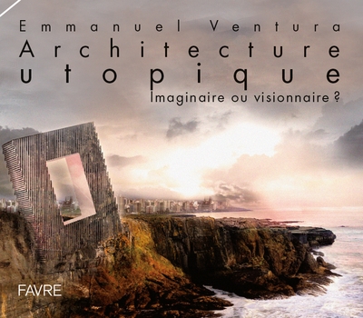 Architecture utopique - Image principale