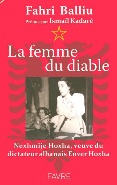 La femme du diable - nexhmije hoxha, veuve du dictateur albanais enver hoxha - Image principale