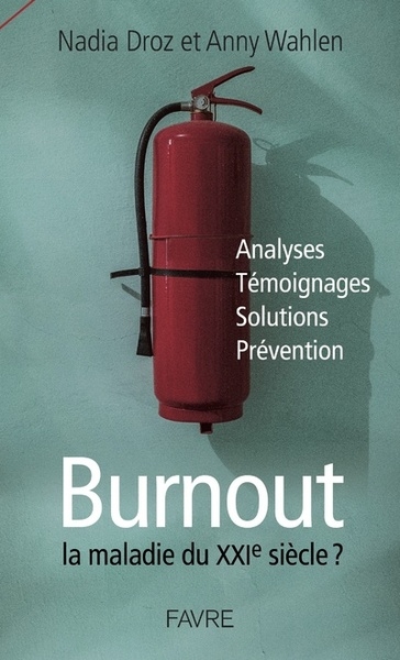 Burnout la maladie du xxième siècle ? - Image principale