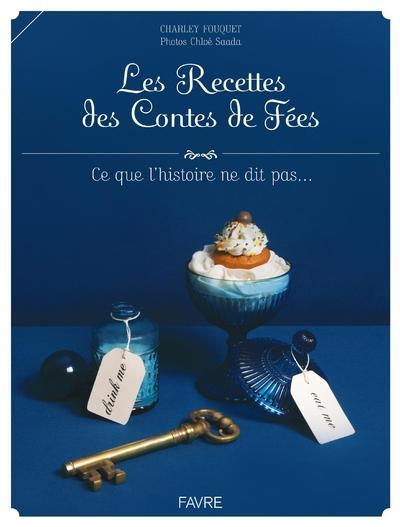 Les recettes des contes de fées - Image principale