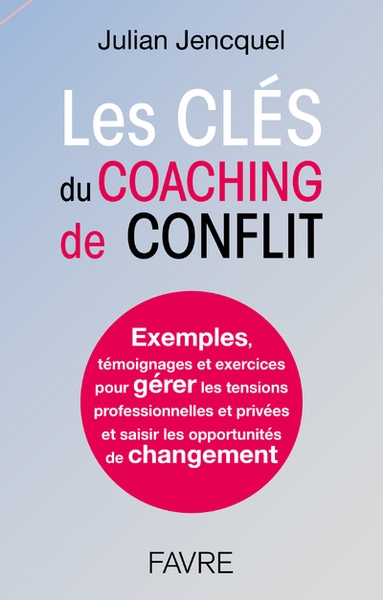 Les clés du coaching de conflit - Image principale