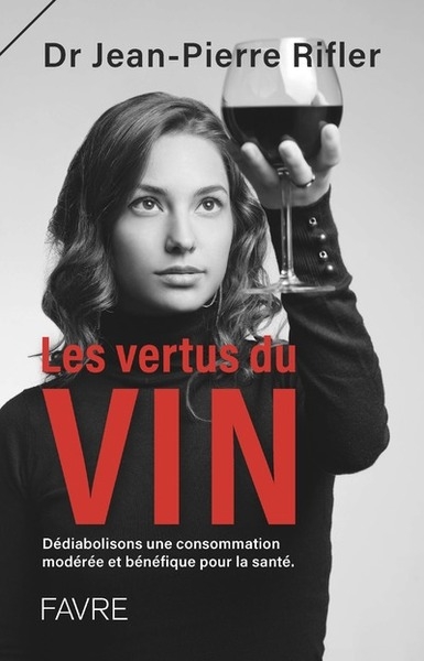 Les vertus du vin - dédiabolisons une consommation modérée et bénéfique pour la santé - Image principale