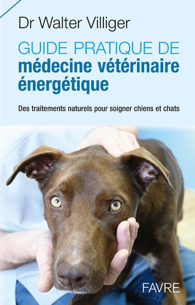 Guide pratique de médecine vétérinaire énergétique - Image principale