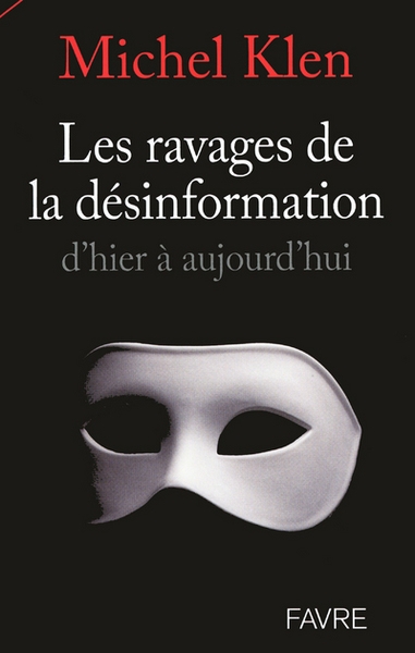 Les ravages de la désinformation - Image principale
