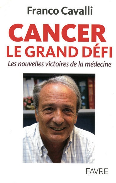 Cancer le grand défi - les nouvelles victoires dela médecine - Image principale