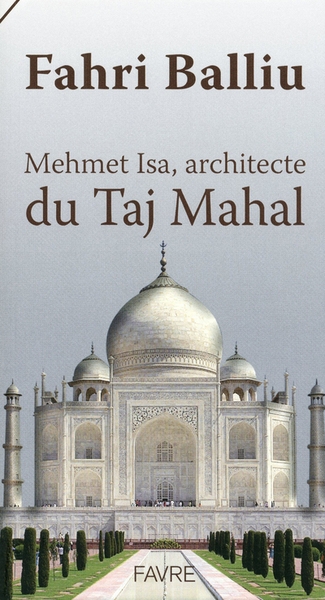 Mehmet isa, l'architecte du taj mahal - Image principale