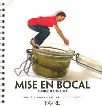 Mise en bocal des conserves sans se prendre la tête - Image principale