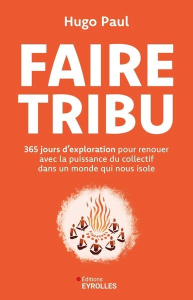 Faire tribu - Image principale
