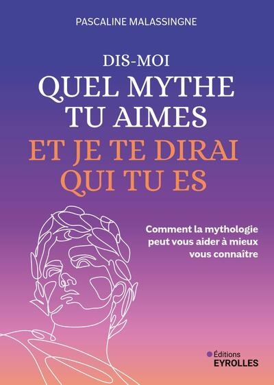 Dis-moi quel mythe tu aimes et je te dirai qui tu es - Image principale
