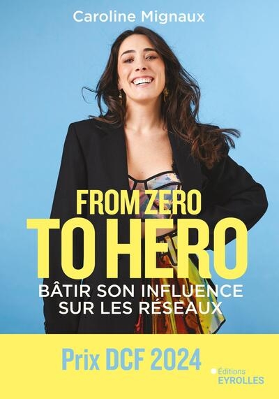From zero to hero : bâtir son influence sur les réseaux - Image principale