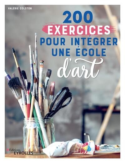 200 exercices pour intégrer une école d'art - Image principale