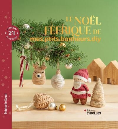 Le noël féerique de mes.ptits.bonheurs.diy - 24 créations au crochet - Image principale