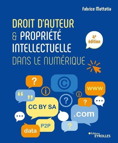 Droit d'auteur et propriété intellectuelle dans le numérique - Image principale