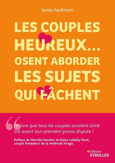 Les couples heureux... osent aborder les sujets qui fâchent - Image principale