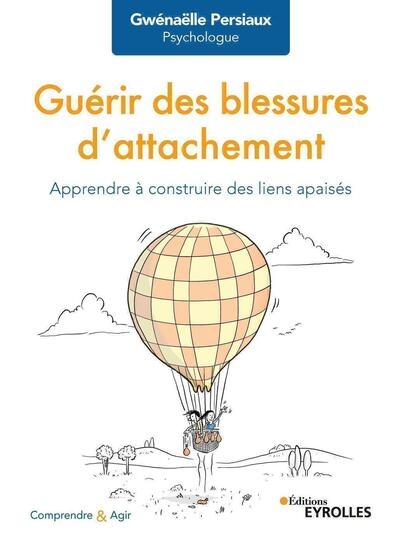 Guérir des blessures d'attachement - Image principale