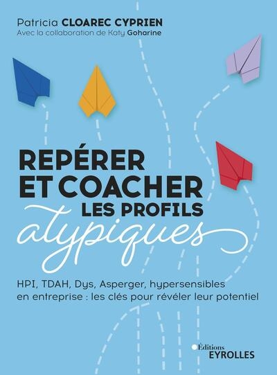 Repérer et coacher les profils atypiques - Image principale