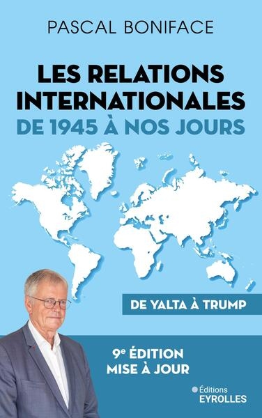 Les relations internationales de 1945 à nos jours - Image principale