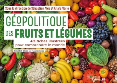 Géopolitique des fruits et légumes - Image principale