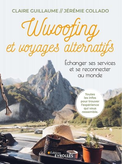 Wwoofing et voyages alternatifs - Image principale