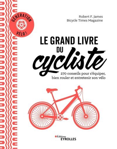 Le grand livre du cycliste - Image principale