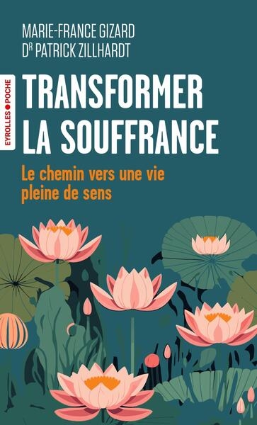 Transformer la souffrance - Image principale