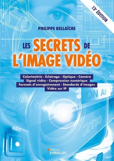 Les secrets de l'image vidéo, 13e édition - Image principale