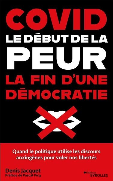 Covid : le début de la peur, la fin d'une démocratie - Image principale
