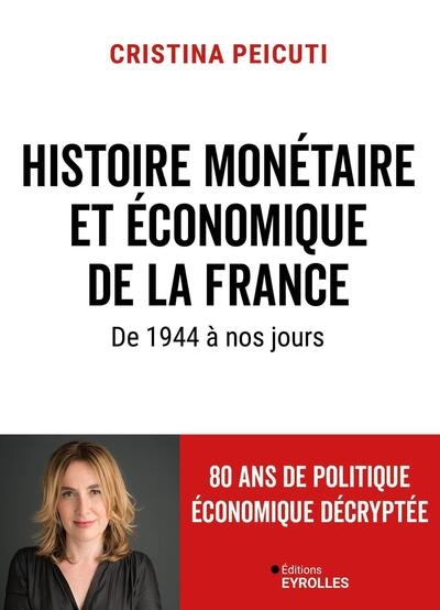 Histoire monétaire et économique de la france de 1944 à nos jours - Image principale